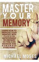 Master Your Memory: (English)