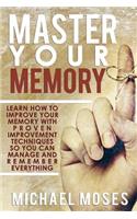 Master Your Memory