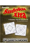 Sudoku 16x16 Volume 12: Sudoku Xtra Specials(English)
