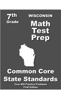 Wisconsin 7th Grade Math Test Prep: Common Core Learning Standards(English)