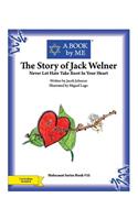 The Story of Jack Welner