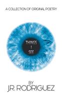Things I See