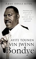 Ayiti Tounen Vin Jwenn Bondye