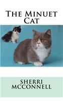Minuet Cat