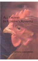All Thumbs in Florida's Sunshine