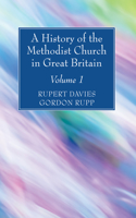 History of the Methodist Church in Great Britain, Volume One