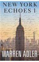 New York Echoes 1: (New York Echoes Short Stories)