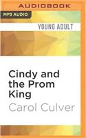 Cindy and the Prom King