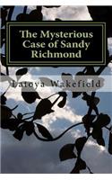 Mysterious Case of Sandy Richmond