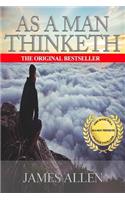 By James Allen As A Man Thinketh
