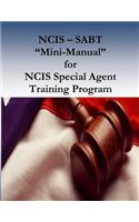 NCIS - SABT "Mini-Manual" for NCIS Special Agent Training Program: (English)