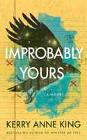 Improbably Yours