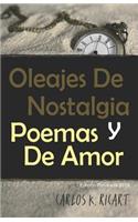 Oleajes de Nostalgia Y Poemas de Amor