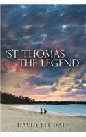 St Thomas the Legend