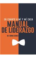 En cuanto a mí y mi casa