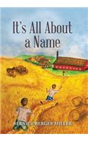 It'S All About a Name