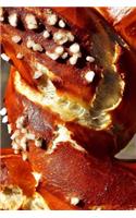 Soft Pretzel with Salt Close-Up Bread Journal: 150 Page Lined Notebook/Diary