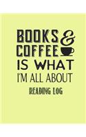 Books & Coffee is what I?m all about reading log