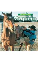Quiero Ser Vaquero