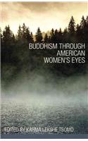 Buddhism Through American Women's Eyes