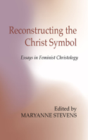 Reconstructing the Christ Symbol