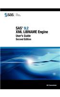 SAS 9.2 XML Libname Engine: User's Guide, Second Edition