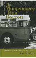 The Montgomery Bus Boycott: Milestone of the Civil Rights Movement(Perspectives on)