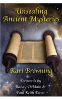 Unsealing Ancient Mysteries