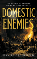 Domestic Enemies