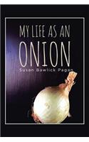 My Life as an Onion