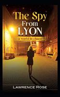 The Spy from Lyon