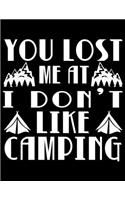 You lost me at i don't like camping