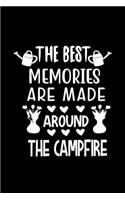 The Best Memories Are Made Around The Campfire: 100 Pages 6'' x 9'' Lined Writing Paper - Best Gift For Campers & Hikers