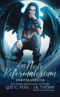 Noir Reformatorium