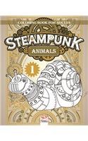 Steampunk Animals 1 - Coloring book for adults: Coloring book for adults (Mandalas) - Anti stress - Steampunk - Volume 1