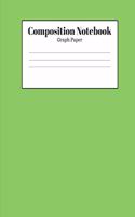 Composition Notebook - Graph Paper: Green Lined School Journal for Children Kids Girls Boys Teens