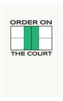 Order on The Court