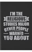 I'm the Religious Studies Major Other People Warned You About