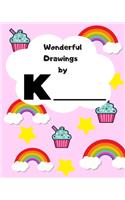 Wonderful Drawings By K_______
