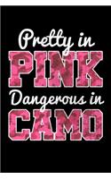 Pretty In Pink Dangerous In Camo