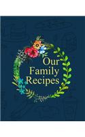 Our Family Recipes
