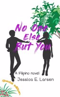No One Else But You
