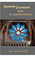 Apostolic Paradigms for the 21st Century Church II