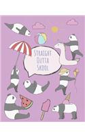 Straight Outta Skool: Cute cartoon panda notebook, notepad journal or blank book. Summer fun holidays theme. Adorable cool hand drawn panda illustrations featuring pandas