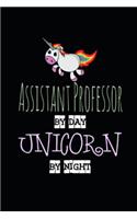 Assistant Professor by Day Unicorn by Night: Useful Doodle Sketchbook Artist Idea Pad 2019