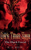 Dark Times Saga