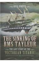 The Sinking of RMS Tayleur