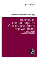 Role of Demographics in Occupational Stress and Well Being