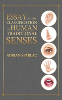 Essay on the Classification of Human Traditional Senses