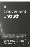 Convenient Untruth!